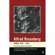 Jurnal 1934-1944. Editat si comentat de Jurgen Matthaus si Frank Bajohr