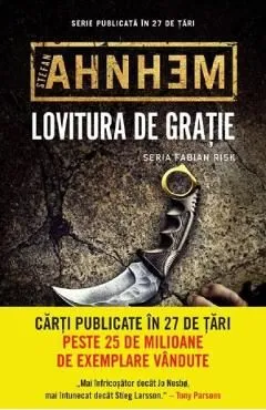 Lovitura de gratie de Stefan Ahnhem