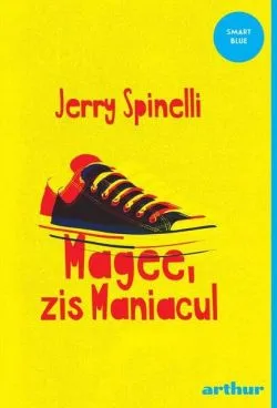Magee, zis Maniacul de Jerry Spinelli