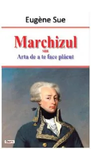 Marchizul de Eugene Sue