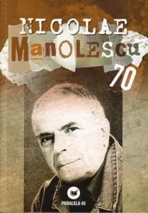 Nicolae Manolescu 70 de Ion Bogdan Lefter
