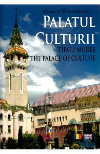 Palatul culturii - Targu Mures