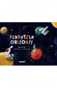 Planetele la orizont de Celine Manillier