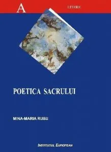 Poetica sacrului de Rusu Maria Mina