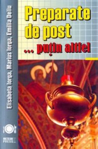 Preparate de post... putin altfel