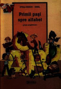 Primii pasi spre alfabet. Grupa pregatitoare