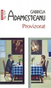 Provizorat de Gabriela Adamesteanu