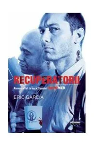 Recuperatorii de Eric Garcia