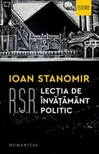 RSR: Lectia de invatamant politic de Ioan Stanomir