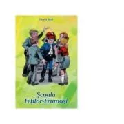 Scoala Fetilor-Frumosi de Florin Bica
