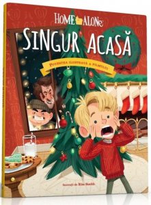 Singur acasa. Povestea ilustrata a filmului