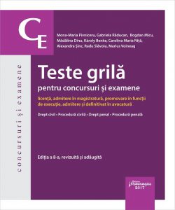 Teste grila pentru concursuri si examene. Editia a 8-a