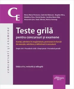 Teste grila pentru concursuri si examene. Editia a 8-a de Gabriela Raducan
