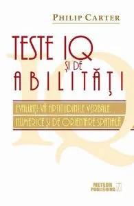 Teste IQ si de abilitati de Philip Carter