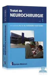 Tratat de neurochirurgie vol. 1 de Alexandru Vlad Ciurea