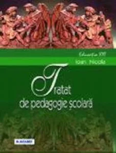 Tratat de pedagogie scolara de Ioan Nicola