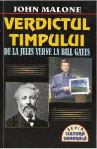 Verdictul timpului de John Malone