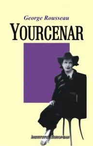 Yourcenar de George Rousseau
