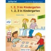 1, 2, 3 im Kindergarten Kinderbuch Deutsch-Englisch de Susanne Bose