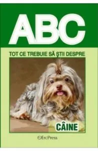 ABC Tot ce trebuie sa stii despre: Caine