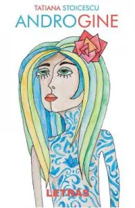 Androgine de Tatiana Stoicescu