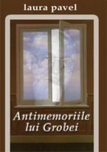 Antimemoriile lui Grobei