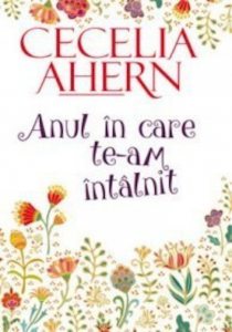 Anul in care te-am intalnit
