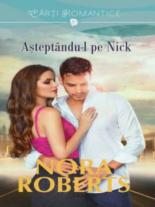Asteptandu-l pe Nick.