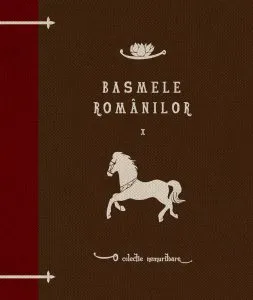 Basmele romanilor. Vol. 10 de Petre Ispirescu
