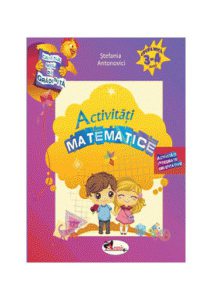 Caietul meu de grădiniță. Activități matematice (3-4 ani)