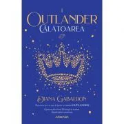 Calatoarea. Seria Outlander, partea 1 de Diana Gabaldon