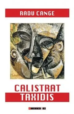 Calistrat Taxidis de Radu Cange