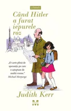 Cand Hitler a furat iepurele roz de JUDITH KERR