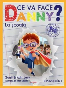 Ce va face Danny? La școală