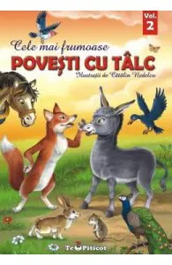Cele mai frumoase povesti cu talc Vol.2 de Catalin Nedelcu