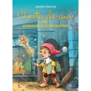 Cheita de aur sau aventurile lui Buratino de Alexei Tolstoi