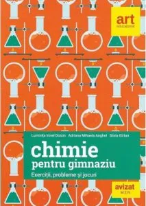 Chimie pentru gimnaziu. Exercitii, probleme si jocuri de Luminita Irinel Doicin