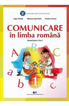 Comunicare in limba romana - Clasa 1 - Manual