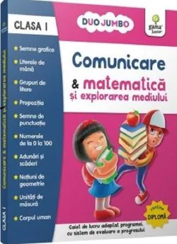 Comunicare si matematica si explorarea mediului - Clasa 1 de Anonim