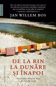 De la Rin la Dunare si inapoi de Jan Willem Bos