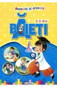 Dezvolta si creeaza - Baieti