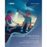 Dezvoltare personala. Clasa a 2-a de Simona Elena Popa