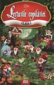 Din lecturile copilariei. Clasa I