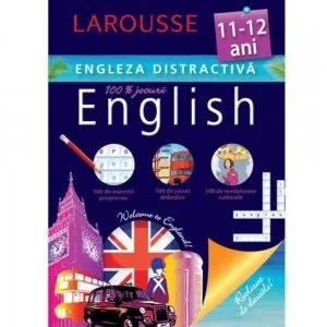 Engleza distractiva 11-12 ani de Larousse