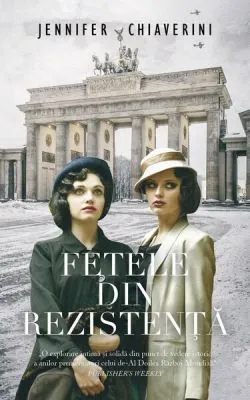 Fetele din rezistență de Jennifer Chiaverini