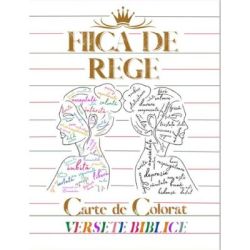 Fiica de Rege. Carte de colorat versete biblice