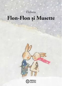 Flon-Flon și Musette de Elzbieta Violet