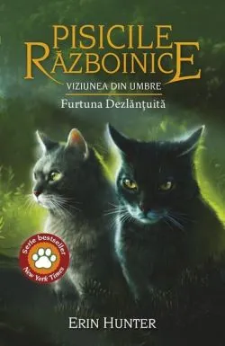 Furtuna dezlănțuită (Vol. 36) de Erin Hunter