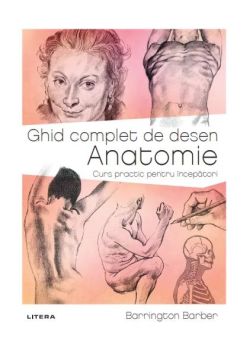 Ghid complet de desen: Anatomie