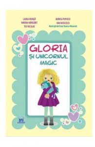 Gloria si unicornul magic